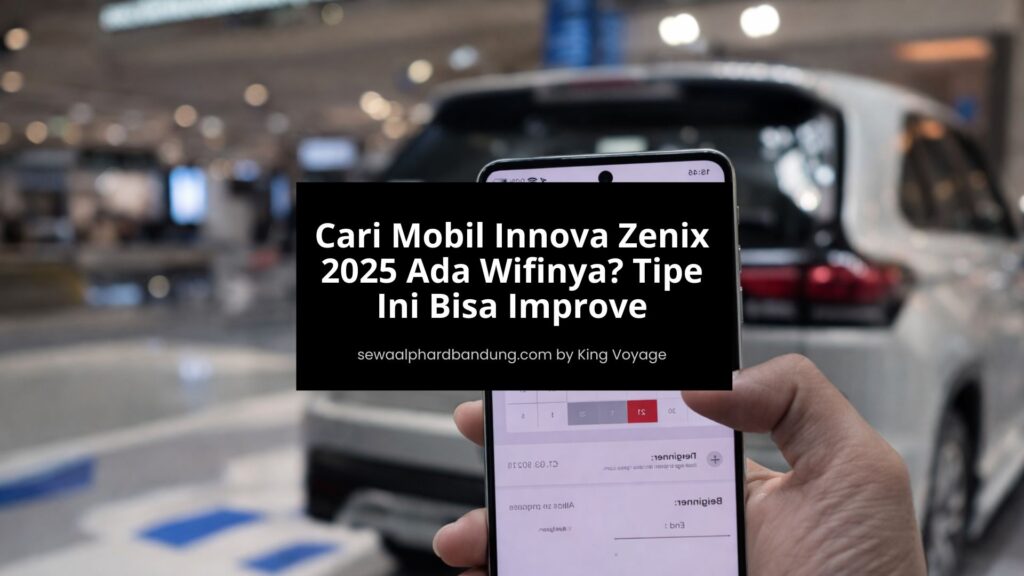 Mobil Innova Zenix 2025 Ada Wifinya Tipe Ini Bisa Improve
