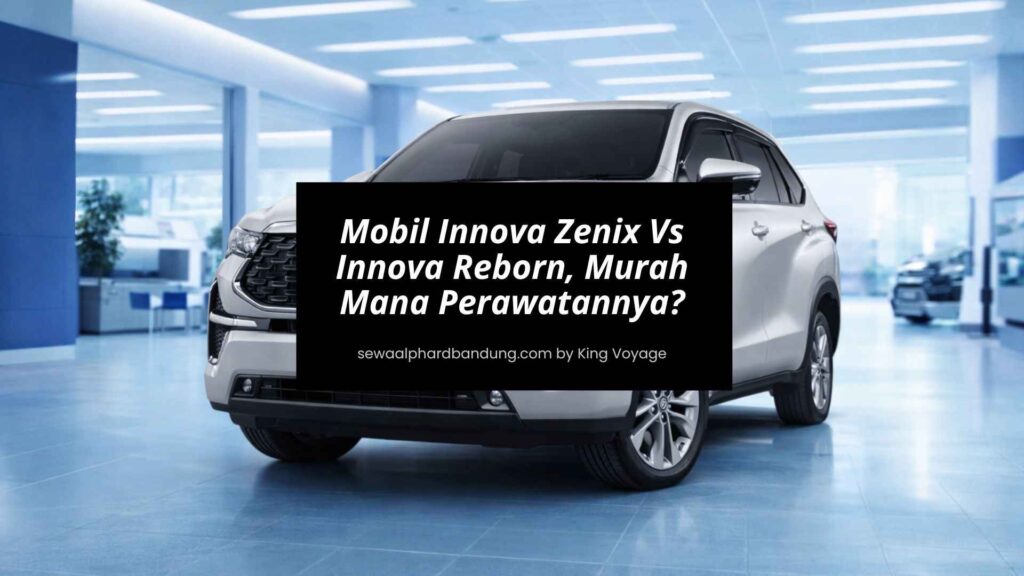 Mobil Innova Zenix Vs Innova Reborn, Murah Mana Perawatannya
