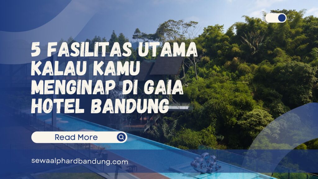 Gaia Hotel Bandung Review