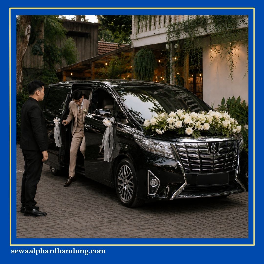 Sewa Alphard Bandung Venue Wedding