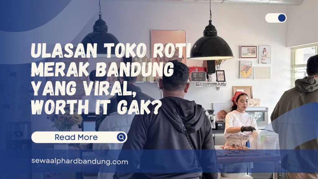 Ulasan Toko Roti Merak Bandung yang Viral