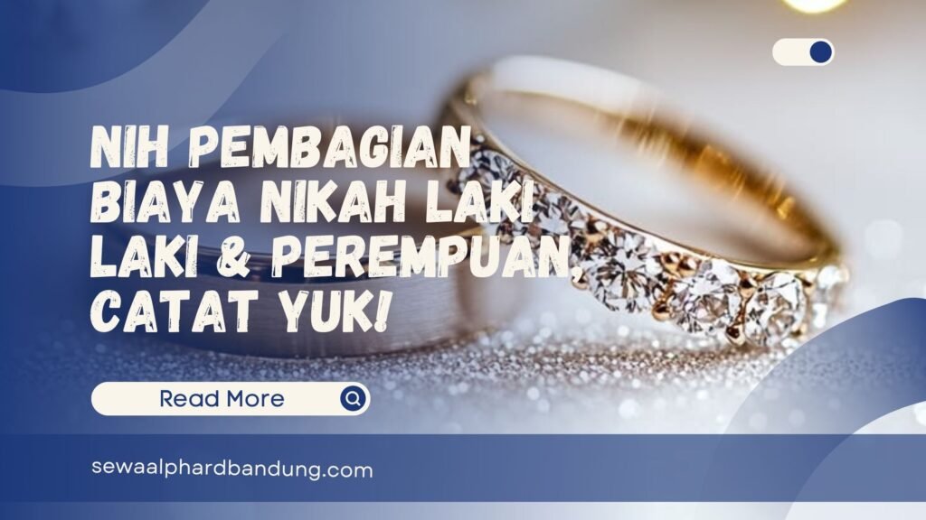 Pembagian Biaya Nikah Laki Laki dan Perempuan